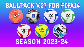 Ballpack v27 for FIFA 14 season 202324 [upl. by Trent]