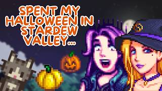 I spent MY HALLOWEEN in STARDEW VALLEY and this is how it went [upl. by Eirellam624]