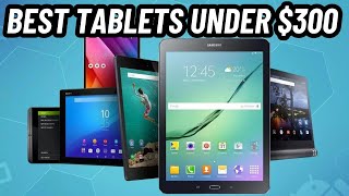 Best Tablets Under 300 in 2024 [upl. by Yahsel613]