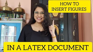 Let Learn Latex  MiniChapter 4  How to insert Figures in Latex Document [upl. by Ailin]