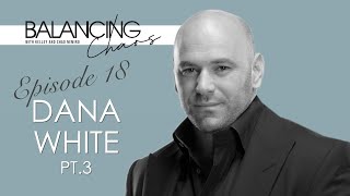 Dana White 3  Part 33 Building the UFC Empire amp Winning at all Costs [upl. by Lamson]