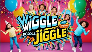 Wiggle Wiggle Jiggle Jiggle  Fun Kids Dance Song  Move and Groove with Us [upl. by Dodson]