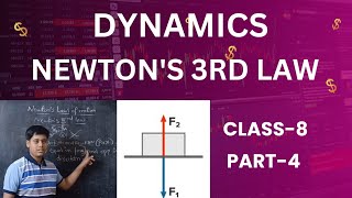 NEWTONS 3RD LAW DYNAMICS CLASS8 IIT FOUNDATION PART3 [upl. by Youngman]