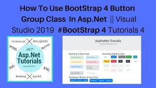 How to use bootstrap 4 button group class in aspnet  visual studio 2019 bootstrap 4 tutorials 4 [upl. by Doll407]