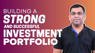 How to Build a STRONG amp SUCCESSFUL Investment Portfolio [upl. by Rdnaskela]