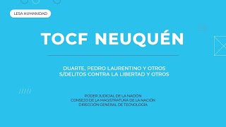 TOCF Neuquén  Causa Duarte [upl. by Zeret]