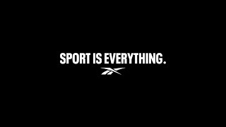 Reebok  Sport is Everything [upl. by Notyal]