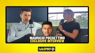 Mauricio Pochettino exclusive interview with talkSPORT [upl. by Elyk595]