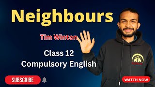 Neighbours Summary in Nepali  Neighbours Exercise  Class 12 Compulsory English  NEB [upl. by Nihi]