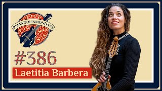 Mandolin Mondays Featuring Laetitia Barbera  quotPelagiass Songquot [upl. by Quick]