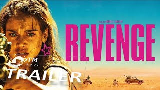 Revenge 2017 Trailer 1080p [upl. by Kathie651]