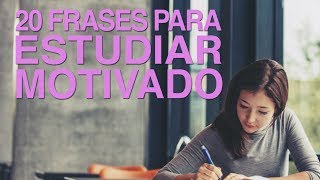 20 Frases para estudiar motivado y aprobarlo todo 🤓 [upl. by Noslen]