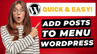 How To Add POSTS To Menu In WordPress Blog Posts 🔥 [upl. by Elazaro]