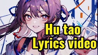 Secretnc  Hu tao Official Lyrics video [upl. by Yeliak523]