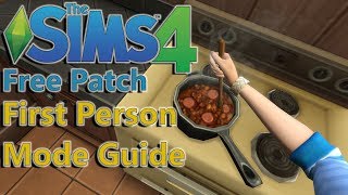 The Sims 4 First Person Mode New Camera  Carls Guide [upl. by Ynoyrb]