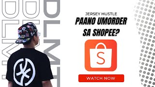 JERSEY HUSTLE PAANO UMORDER SA SHOPEE🏀🔥 [upl. by Dituri]