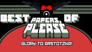 AGRAELUS  PAPERS PLEASE  BEST OF [upl. by Leamsi]