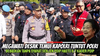 Megawati NEKAT Temui Kapolri Tuntut Polisi Bebaskan Tanpa Syarat Hasto Kristianto amp 7 Kader PDIP [upl. by Heath688]