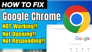 How To Fix Google Chrome Not WorkingNot OpeningNot Responding problem [upl. by Raskind]