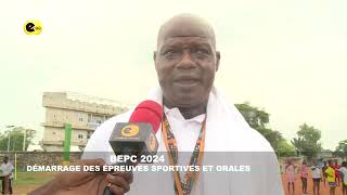 BEPC 2024  démarrage des épreuves sportives et orales [upl. by Craig]