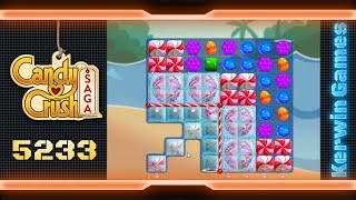 Candy Crush Saga Level 5233  No Boosters [upl. by Awad]