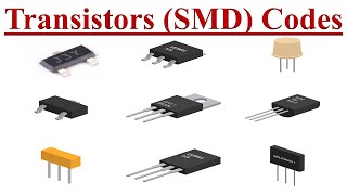 Transistors and SMD Transistors Coding [upl. by Hodges541]