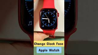 Change Clock Face apple watch [upl. by Nabatse828]