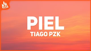 Tiago PZK Ke Personajes – Piel Letra [upl. by Asylla456]