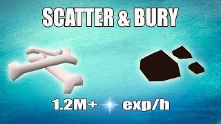 Runescape 3 Scatter Bury Method Analysis  Fast Prayer Exp  Efficient Prayer Training [upl. by Bagley]