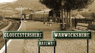 Gloucestershire  Warwick Railway Documentary [upl. by Faletti]