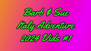 Italy Trip 2024  VIDEOS 1 [upl. by Annette805]