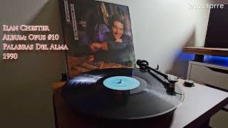 ILAN CHESTER  Palabras Del Alma Vinilo  Vinyl HDHQ Sound [upl. by Orsino]