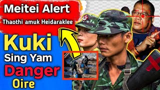 Kuki sing yam fttaba Danger Oiraklee 😡 Meitei alert 😰 [upl. by Ube847]