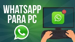 Cómo Descargar WhatsApp para PC Windows 10 8 7 y XP  2017 [upl. by Kahler]