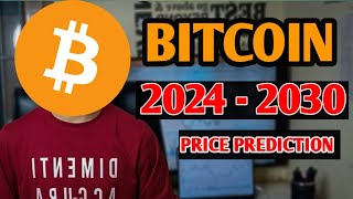 Bitcoin 2024 to 2030 Price Prediction  bitcoin price prediction [upl. by Kolva]