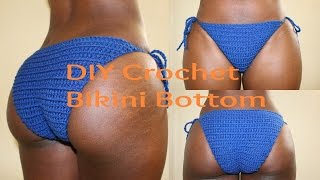 DIY  How To Make A Crochet Bikini Bottom [upl. by Eemak878]