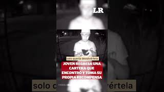 ¡Ambos salieron ganando Joven regresa cartera que se encontró y toma su propia recompensa [upl. by Eeral856]