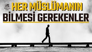 HER MÜSLÜMAN İÇİN ÖZET HALİNDE TEMEL BİLGİLER  1BÖLÜM [upl. by Juni179]