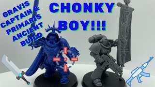 Warhammer 40K Gravis Captain and Primaris Ancient Time Lapse Build [upl. by Suhpesoj]