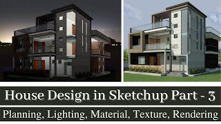 How to Design a House in SketchUp  Part  3 [upl. by Artened]