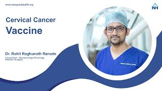 Cervical Cancer Vaccine  Dr Rohit Raghunath Ranade [upl. by Acinomaj]