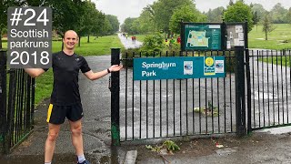 Springburn parkrun Glasgow  24 Scottish parkruns 2018 [upl. by Sergo832]