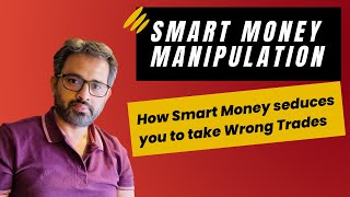 Smart Money Manipulation [upl. by Ronen284]