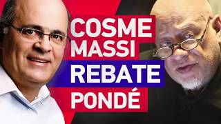 Cosme Massi rebate Pondé [upl. by Lowndes503]