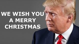 Donald Trump Sings  We wish you a Merry Christmas [upl. by Maryrose]