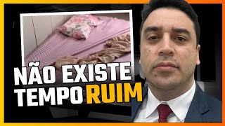 NAO EXISTE TEMPO RUIM [upl. by Yhotmit]