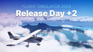 Release Day Plus 2  Microsoft Flight Simulator 2024 [upl. by England]