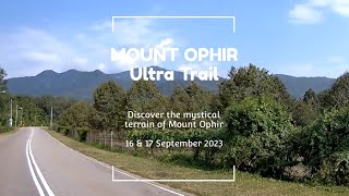 Mystical Mount Ophir Ultra Trail Running the Legends of Gunung Ledang [upl. by Neerac637]