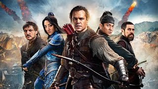 The Great Wall Full Movie Facts And Information  Matt Damon  Jing Tian [upl. by Tullusus535]