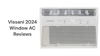 HvacRepairGuy 2024 Vissani Brand Window AC Reviews [upl. by Merril]